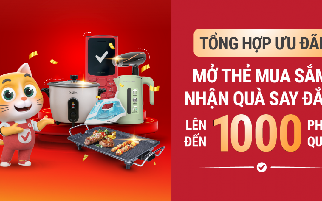 Tổng hợp ưu đãi hấp dẫn: Mở thẻ VietCredit mua sắm, nhận quà say đắm